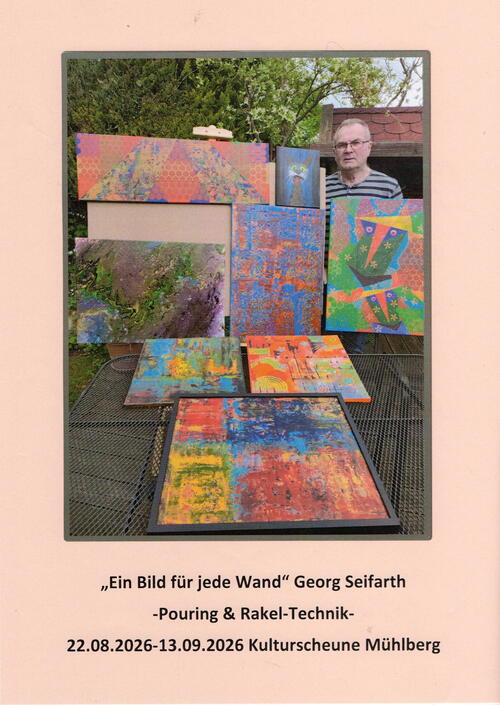 "Ein Bild für jede Wand" Ausstellung von Georg Seifarth